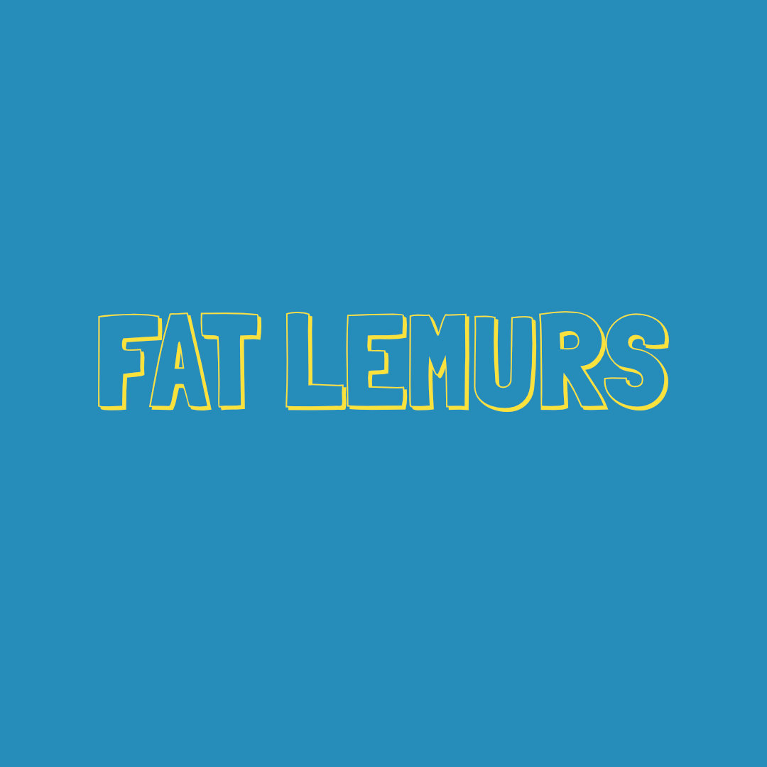 Fat Lemurs